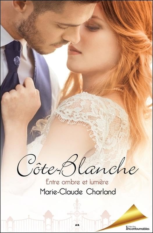 Cote Blanche Tome 3  / Romans et litterature