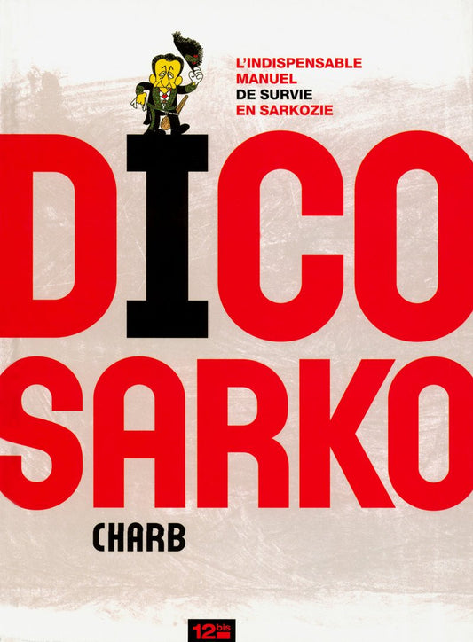DICO SARKO / Bandes dessinees
