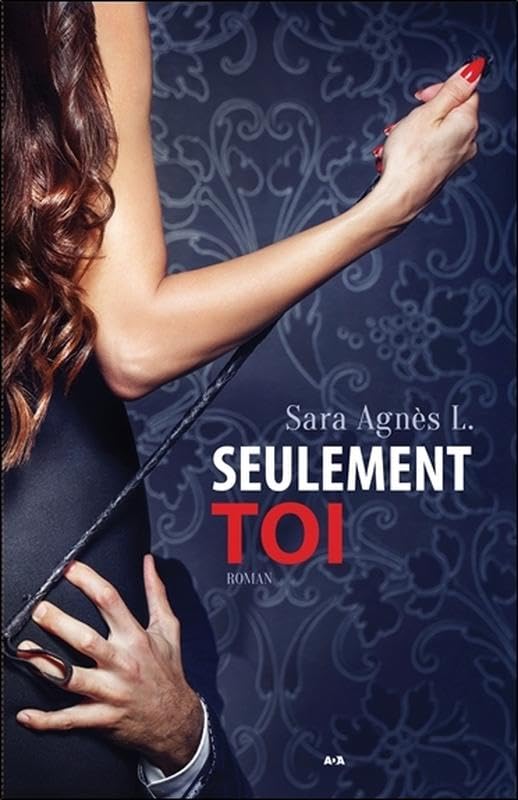 Seulement toi / Erotisme