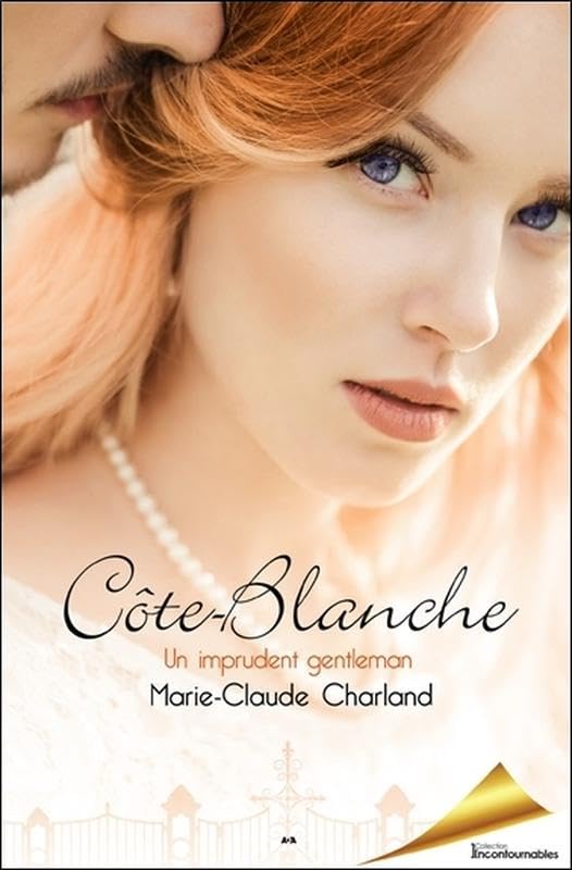 Cote Blanche Tome 1  / Romans et litterature