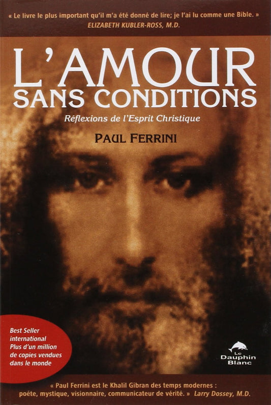 Amour sans condition / Religions et Spiritualites