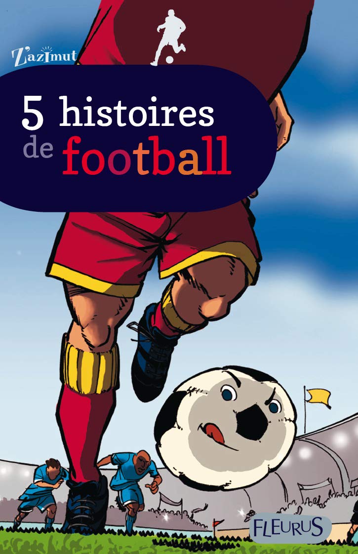 5 histoires de footb / Livres pour enfants