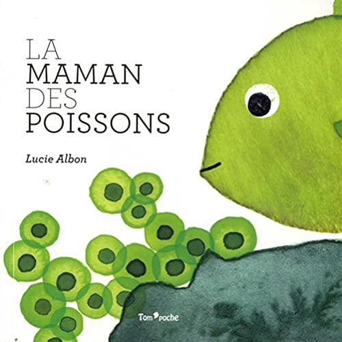 LA MAMAN DES POISSON / Livres pour enfants