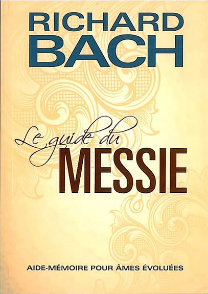 Le guide du messie - / Religions et Spiritualites