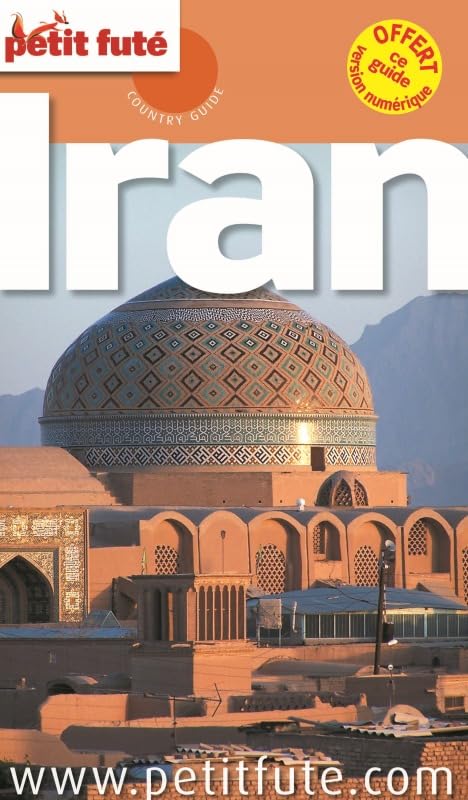 IRAN 2016 PETIT FUTE / Tourisme et voyages