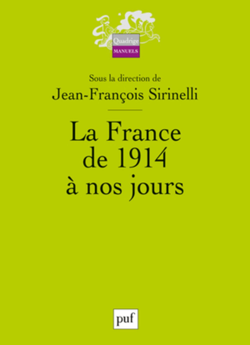 La France de 1914 a  / Etudes superieures