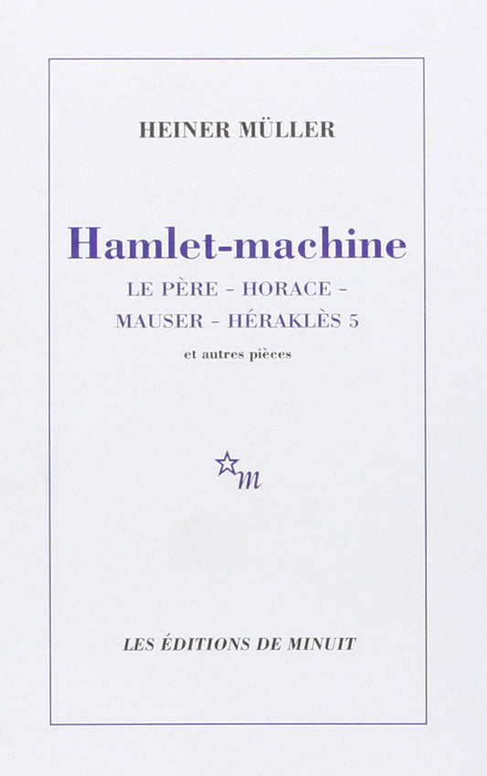 Hamlet-machine / Romans et litterature