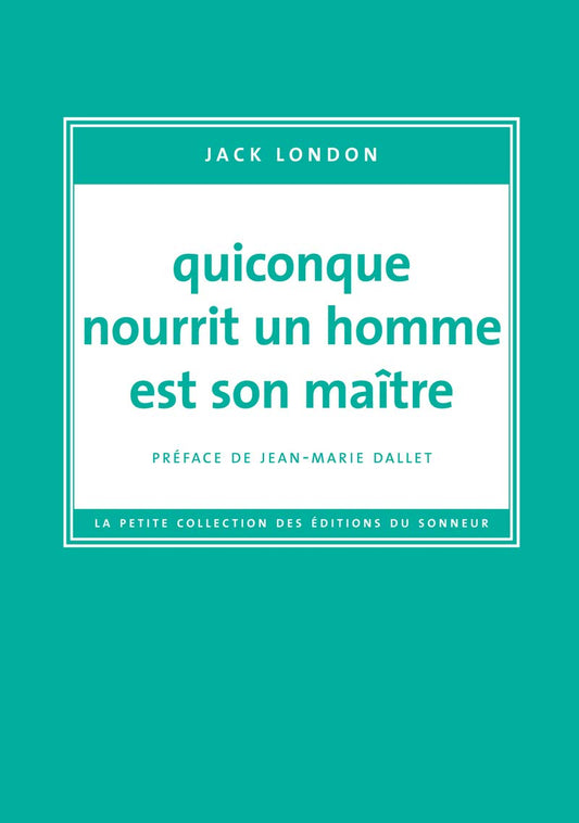 Quiconque nourrit un / Romans et litterature