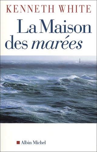 La Maison des marees / Romans et litterature