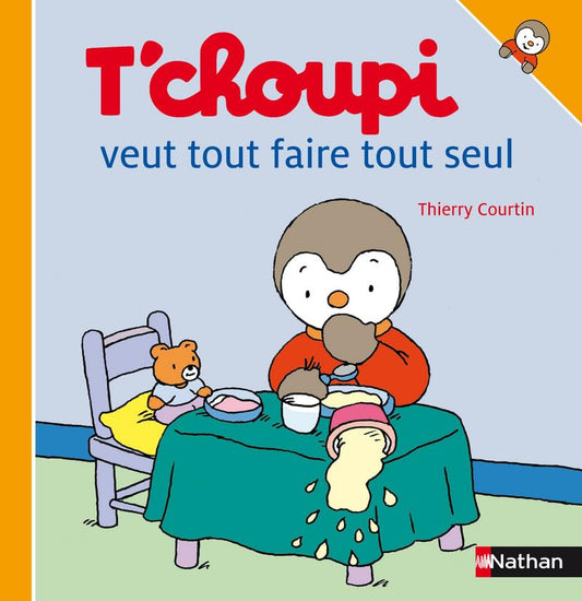 T'choupi veut tout f / Livres pour enfants