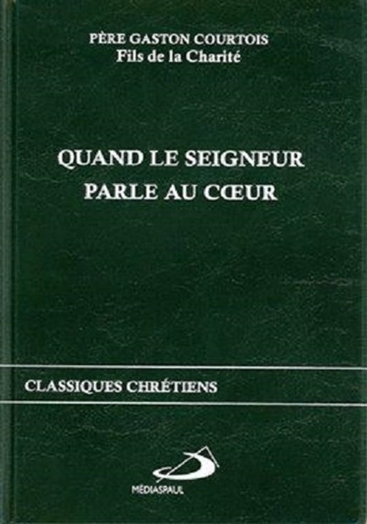 QUAND LE SEIGNEUR PA / Religions et Spiritualites