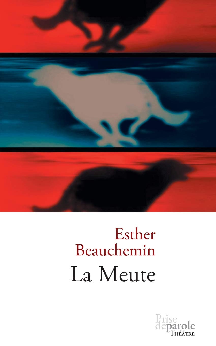 La Meute / Romans et litterature