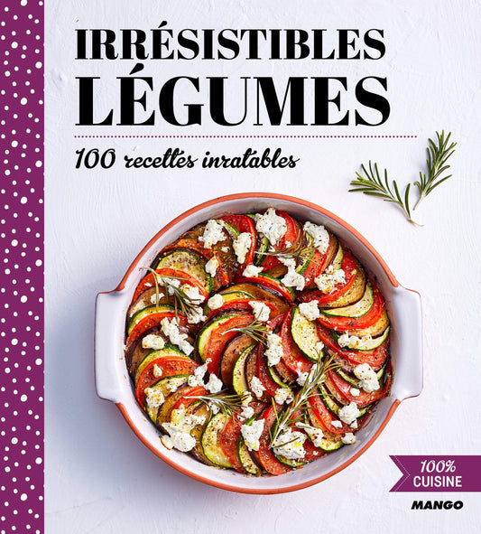 Irresistibles legume / Livres de cuisine, cuisine et vins