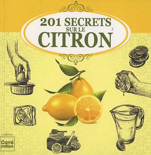 201 secrets sur le c / Famille et bien-etre