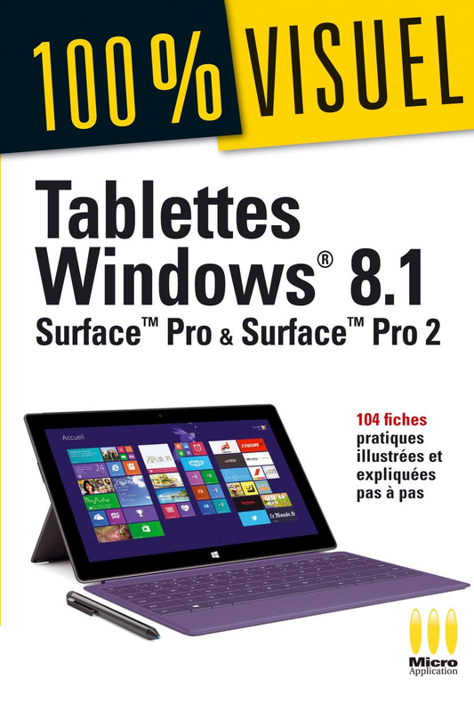 TABLETTES WINDOWS 8. / Informatique et internet