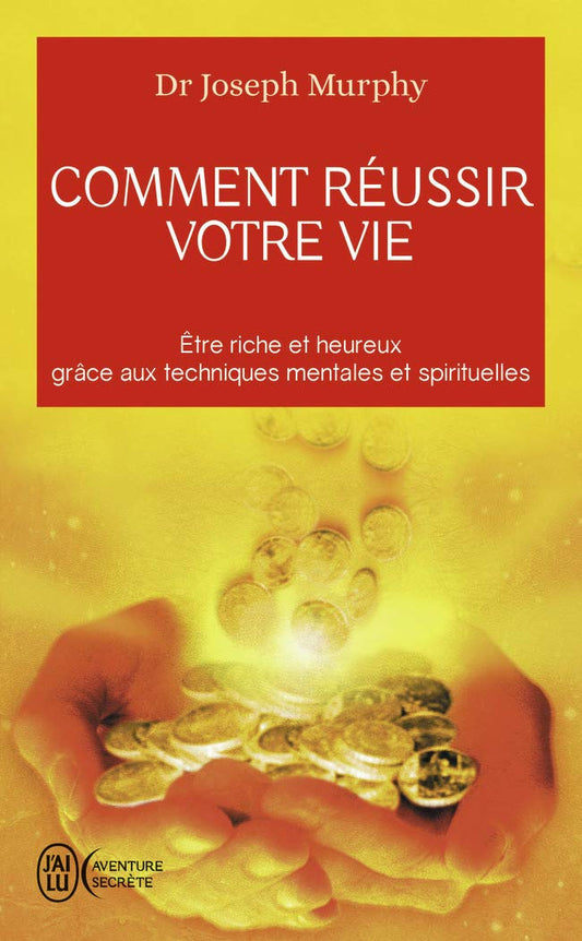 Comment reussir votr / Religions et Spiritualites