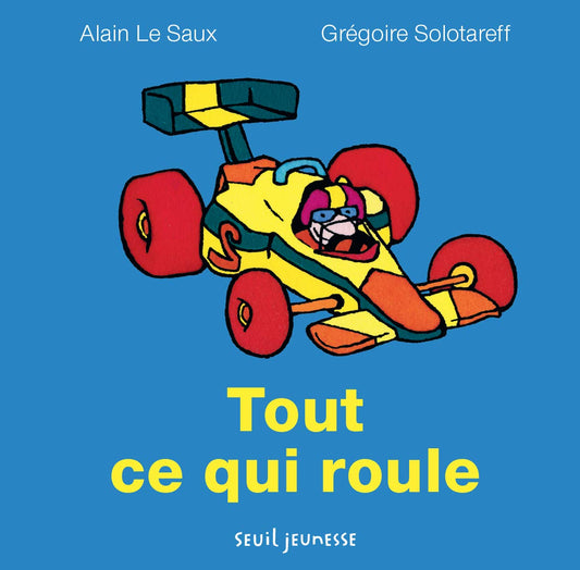 Tout ce qui roule / Livres pour enfants