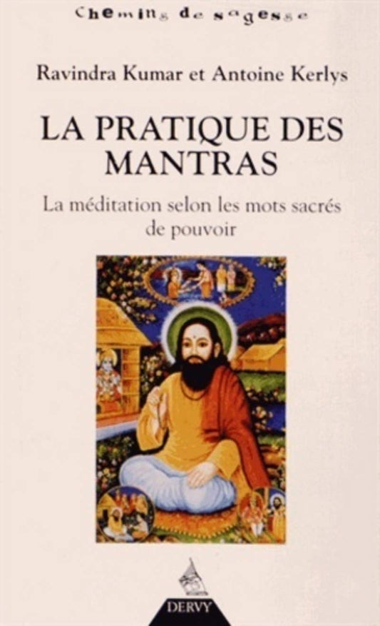 La pratique des mant / Religions et Spiritualites