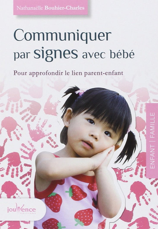Communiquer par sign / Famille et bien-etre