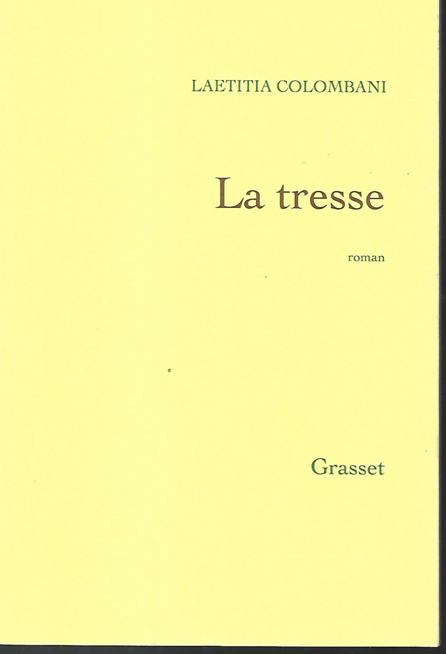 La tresse / Romans et litterature