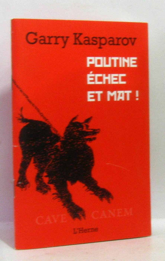 POUTINE ECHEC ET MAT / Sciences humaines
