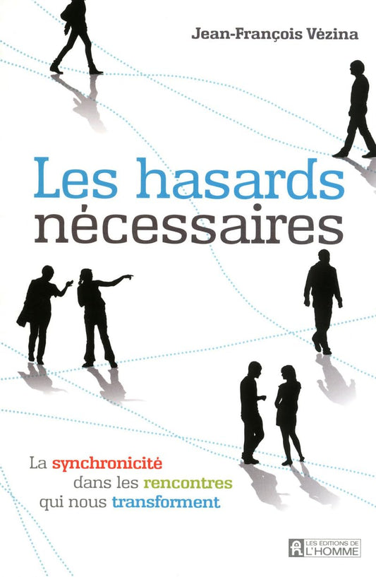 LES HASARDS NECESSAI / Famille et bien-etre