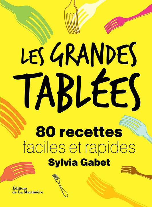 Les grandes Tablees: / Livres de cuisine, cuisine et
