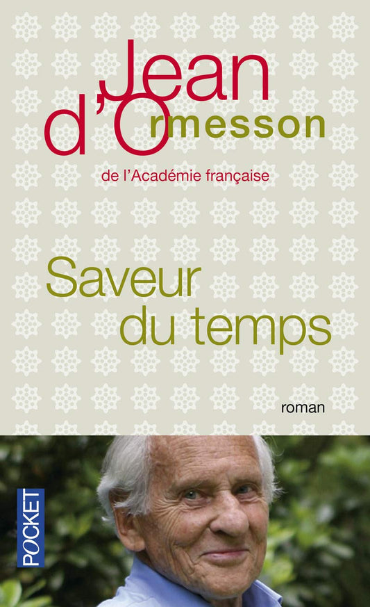 Saveur du temps: Chr / Romans et litterature