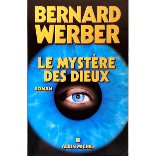 Le Mystere des Dieux / Romans et litterature