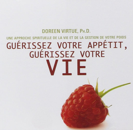 Guerissez votre appe / Religions et Spiritualites