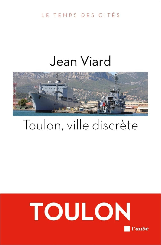Toulon, ville discre / Sciences humaines