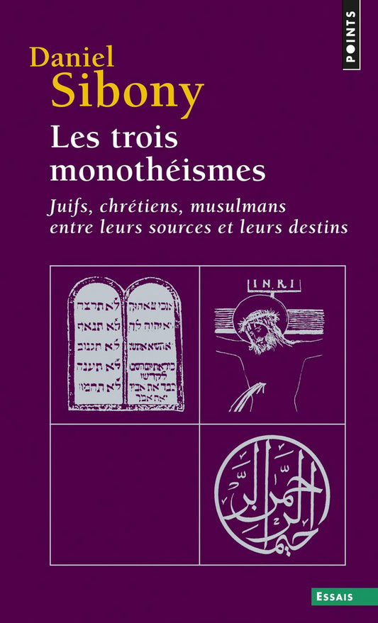 Les trois monotheism / Religions et Spiritualites
