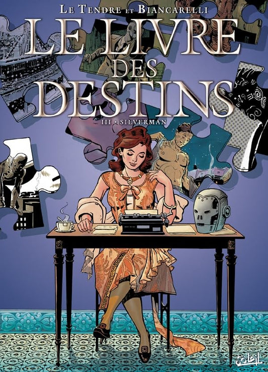 Le Livre des destins / Bandes dessinees