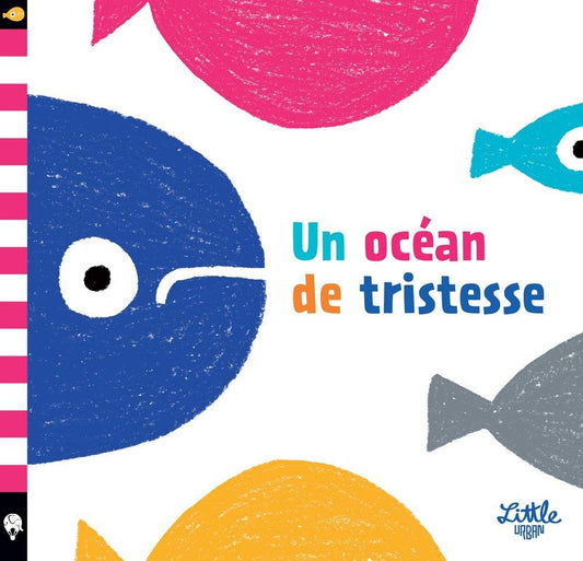Un ocean de tristess / Livres pour enfants