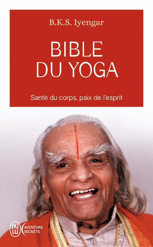 Bible du yoga: Light / Religions et Spiritualites