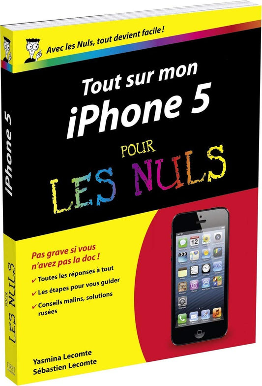 Tout sur mon iPhone  / Informatique et internet