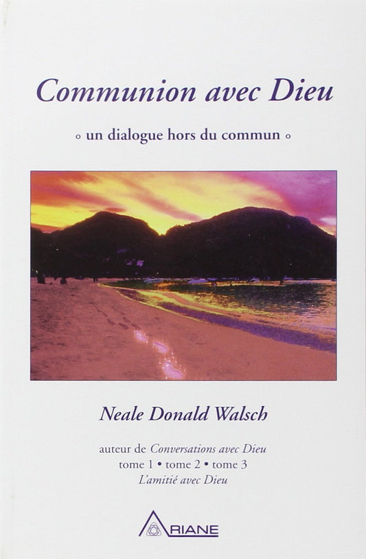 Communion avec Dieu  / Religions et Spiritualites