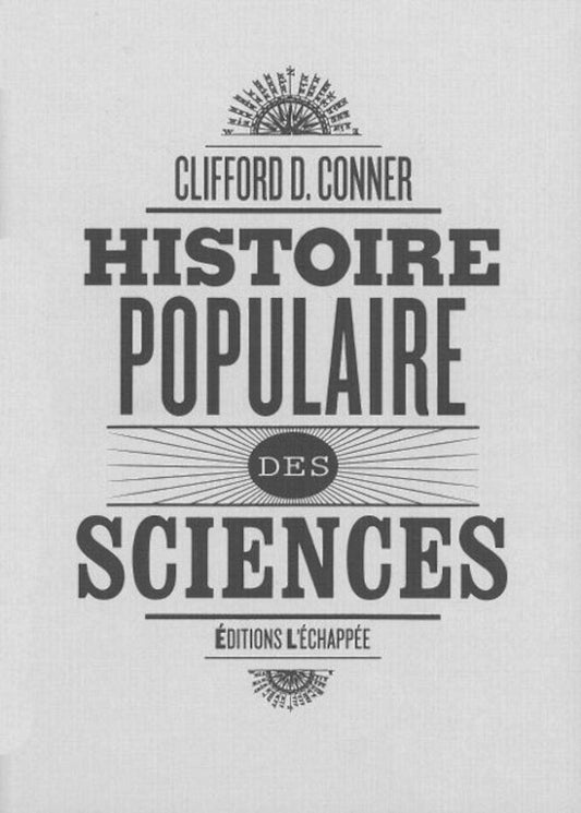 Histoire Populaire d / Sciences, Techniques et Medeci