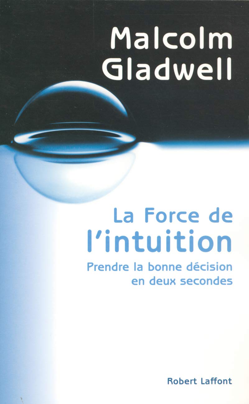 La force de l'intuit / Romans et litterature
