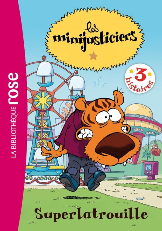Les Minijusticiers 0 / Livres pour enfants
