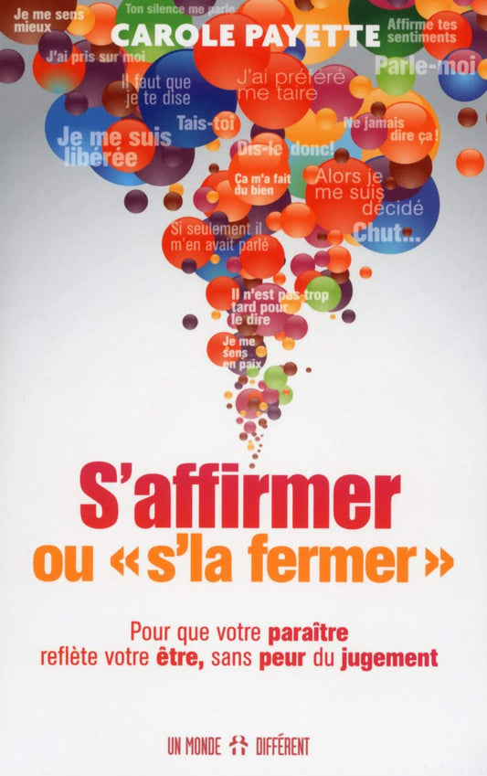 S'affirmer ou "s'la  / Famille et bien-etre