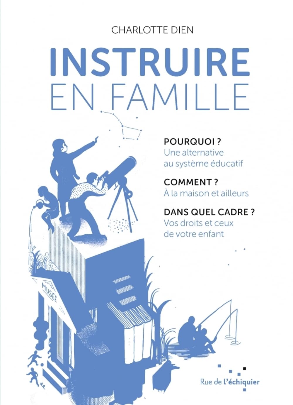 Instruire en famille / Famille et bien-etre