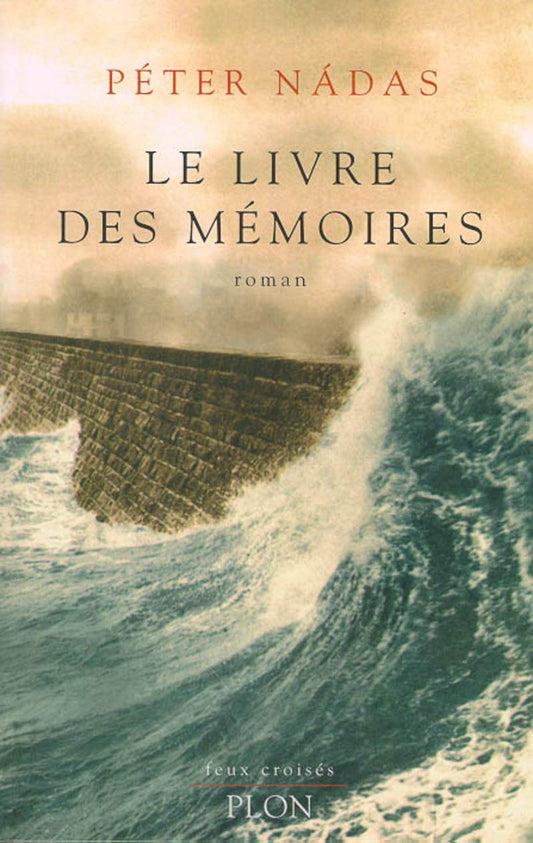 Le Livre des memoire / Romans et litterature