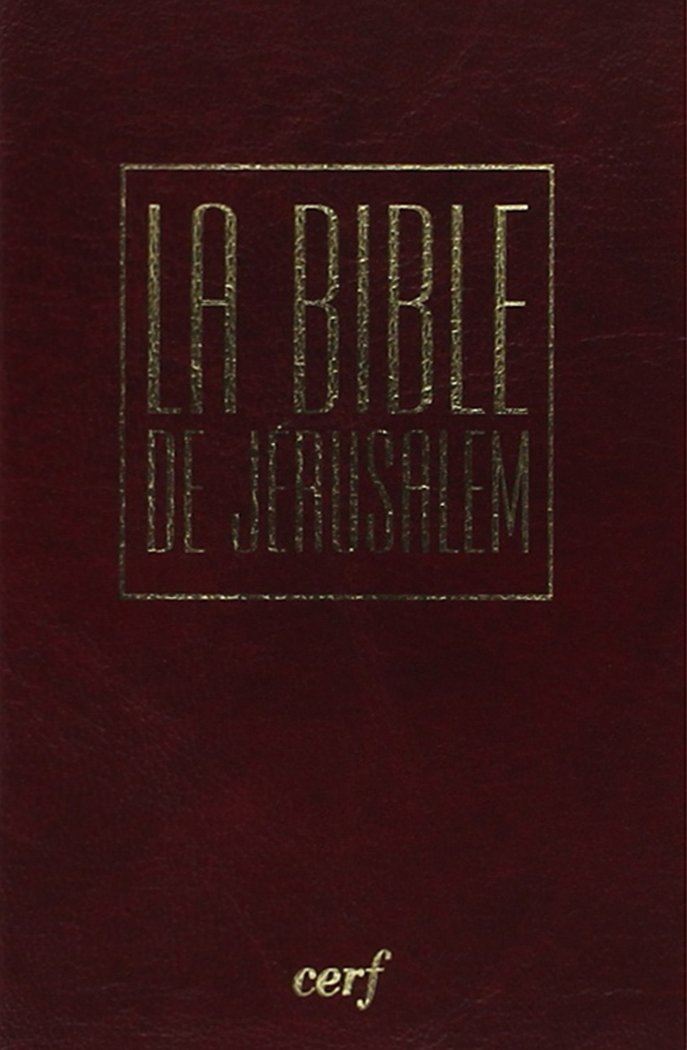 La Bible de Jerusale / Religions et Spiritualites