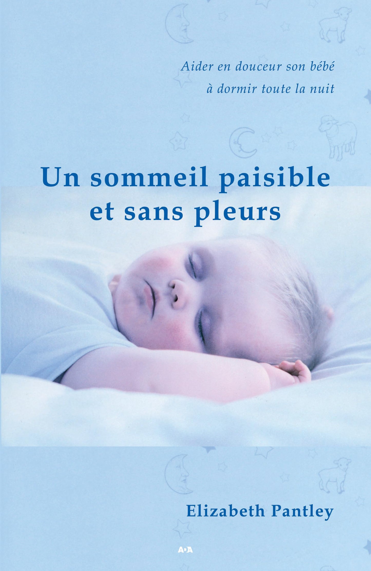 Un sommeil paisible  / Famille et bien-etre