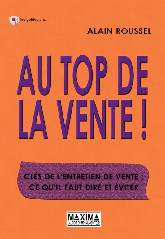 Au top de la vente - / Entreprise et Bourse