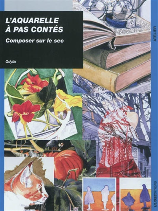 AQUARELLE A PAS CONT / Arts et photographie