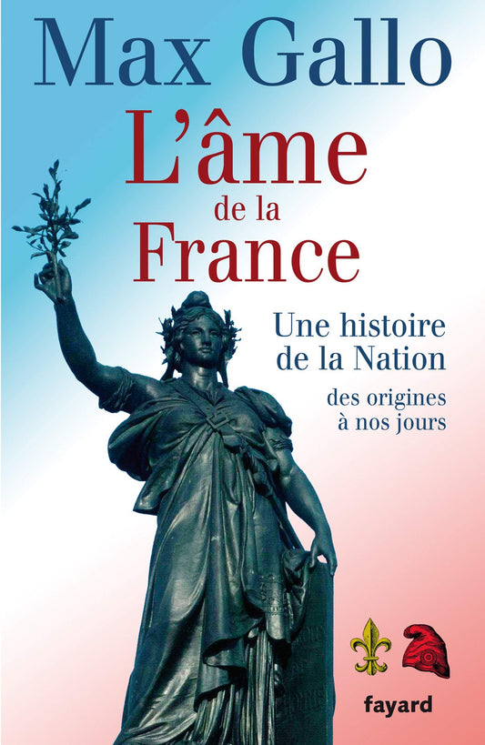 L'ame de la France:  / Romans et litterature