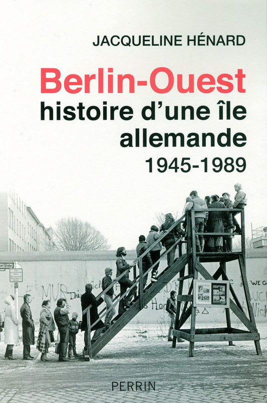 Berlin-Ouest: Histoi / Histoire