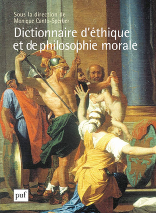 Dictionnaire d'ethiq / Reference